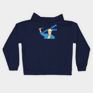 happy labor day Kids Hoodie